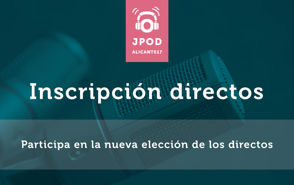 Nueva inscripción podcast en directo JPOD